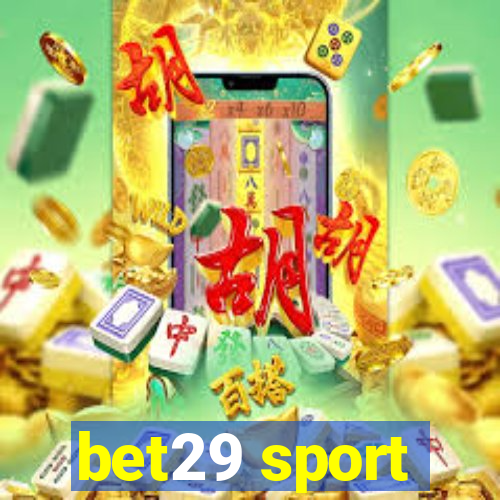 bet29 sport